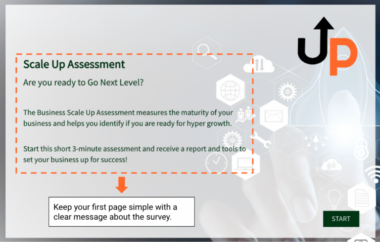 Make the first page of your survey simple and clear to boost response rate
